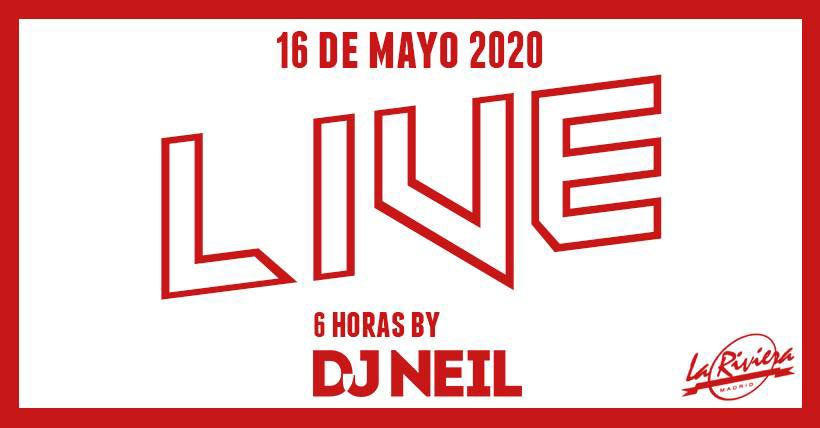LIVE by Dj Neil en Sala Riviera - Night Club - Sala La Riviera
